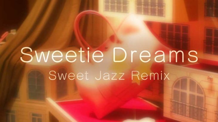 【初音ミク】Sweetie Dreams -Sweet Jazz Remix-